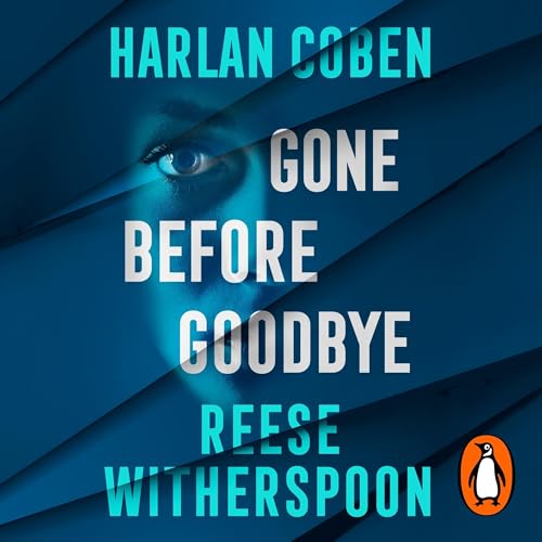 Image for "Gone Before Goodbye" by Harlan Coben and Reese Witherspoon