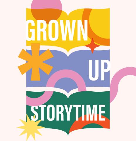 Image for Grown Up Storytime.