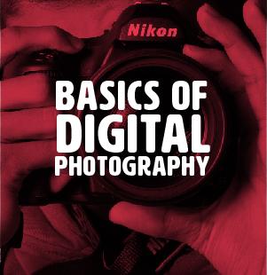 Basics of Digital Photography