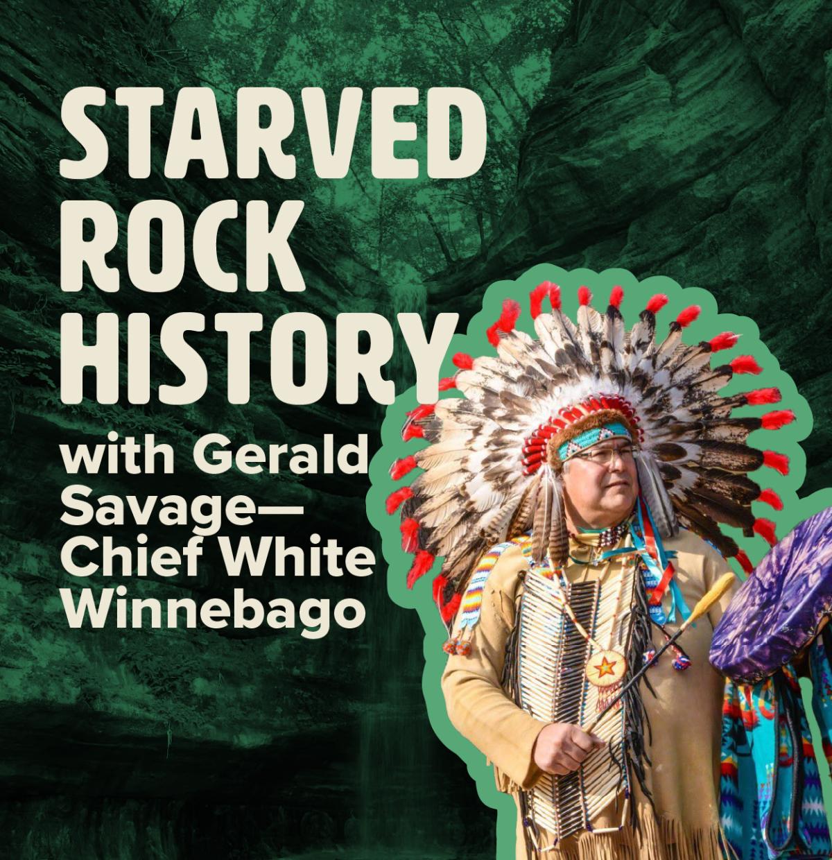 Starved Rock History with Gerald Savage—Chief White Winnebago
